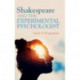 Shakespeare and the Experimental Psychologist