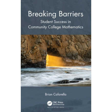 Breaking Barriers: Student Success in Community College Mathematics