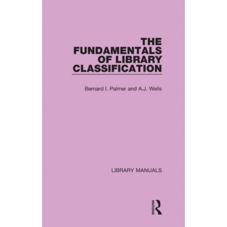The Fundamentals of Library Classification