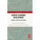 Chinese Economic Development: Theories, Practices and Trends