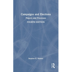 Campaigns and Elections: Players and Processes