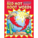 Red Hot Root Words: Mastering Vocabulary With Prefixes, Suffixes, and Root Words (Book 1, Grades 3-5)
