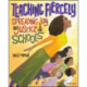 The Teaching Fiercely: Spreading Joy and Justice in Our Schools: The Making of a More Joyful, Just, and Humane School