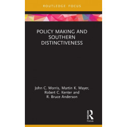 Policy Making and Southern Distinctiveness