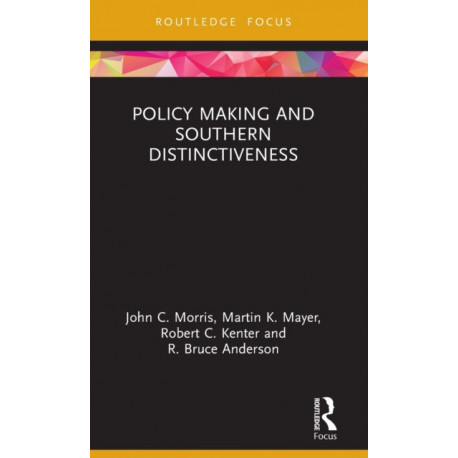 Policy Making and Southern Distinctiveness