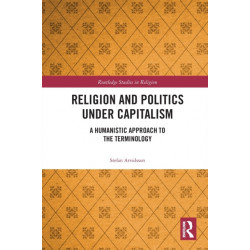 Religion and Politics Under Capitalism: A Humanistic Approach to the Terminology