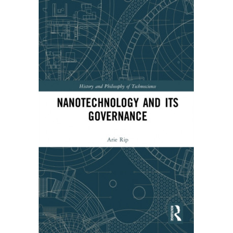 Nanotechnology and Its Governance