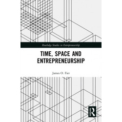 Time, Space and Entrepreneurship