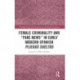 Female Criminality and “Fake News” in Early Modern Spanish Pliegos Sueltos