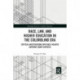 Race, Law, and Higher Education in the Colorblind Era: Critical Investigations into Race-Related Supreme Court Disputes