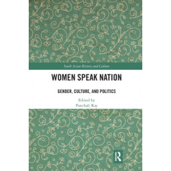 Women Speak Nation: Gender, Culture, and Politics