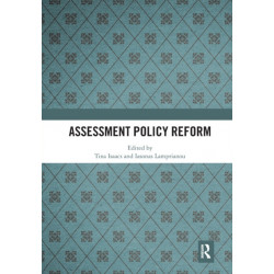 Assessment Policy Reform