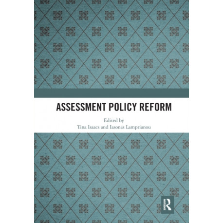Assessment Policy Reform