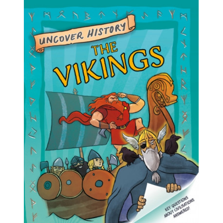 Uncover History: The Vikings