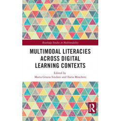Multimodal Literacies Across Digital Learning Contexts