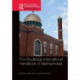 The Routledge International Handbook of Islamophobia