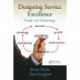 Designing Service Excellence: People and Technology