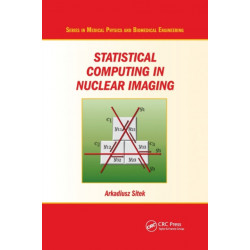 Statistical Computing in Nuclear Imaging