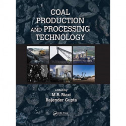 Coal Production and Processing Technology