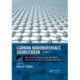 Carbon Nanomaterials Sourcebook: Nanoparticles, Nanocapsules, Nanofibers, Nanoporous Structures, and Nanocomposites, Volume II