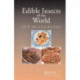 Edible Insects of the World