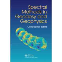 Spectral Methods in Geodesy and Geophysics