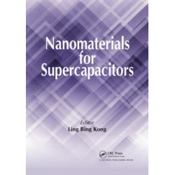 Nanomaterials for Supercapacitors