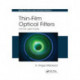 Thin-Film Optical Filters: Fifth Edition