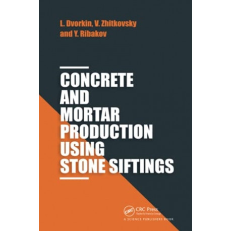 Concrete and Mortar Production using Stone Siftings