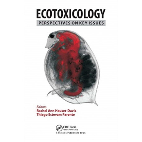 Ecotoxicology: Perspectives on Key Issues