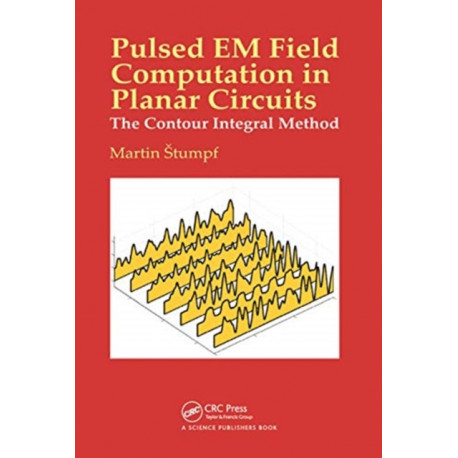 Pulsed EM Field Computation in Planar Circuits: The Contour Integral Method