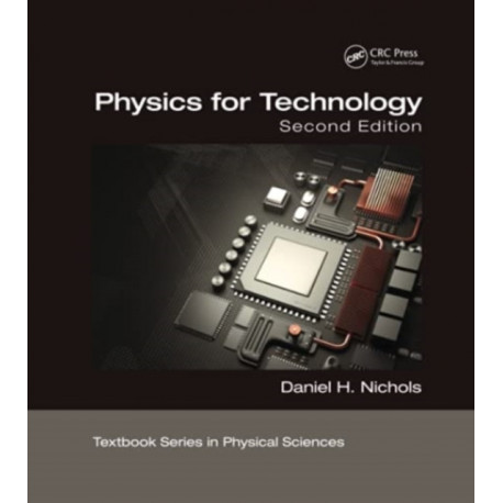 Physics for Technology, Second Edition