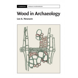 Wood in Archaeology