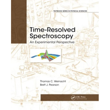 Time-Resolved Spectroscopy: An Experimental Perspective