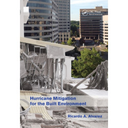 Hurricane Mitigation for the Built Environment