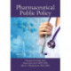 Pharmaceutical Public Policy