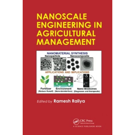 Nanoscale Engineering in Agricultural Management