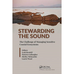 Stewarding the Sound: The Challenge of Managing Sensitive Coastal Ecosystems