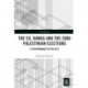 The EU, Hamas and the 2006 Palestinian Elections: A Performance in Politics