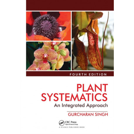 Plant Systematics: An Integrated Approach, Fourth Edition