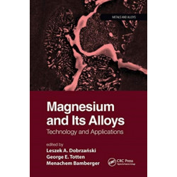 Magnesium and Its Alloys: Technology and Applications