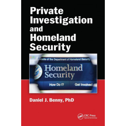 Private Investigation and Homeland Security