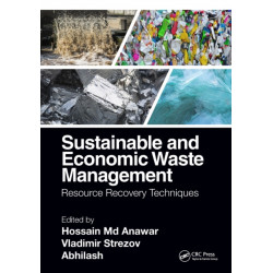Sustainable and Economic Waste Management: Resource Recovery Techniques