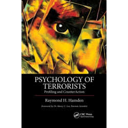 Psychology of Terrorists: Profiling and CounterAction