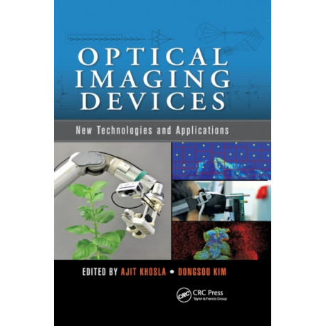 Optical Imaging Devices: New Technologies and Applications