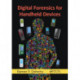 Digital Forensics for Handheld Devices