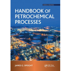 Handbook of Petrochemical Processes
