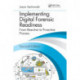 Implementing Digital Forensic Readiness: From Reactive to Proactive Process, Second Edition