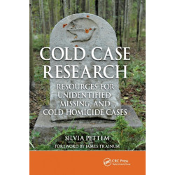 Cold Case Research Resources for Unidentified, Missing, and Cold Homicide Cases