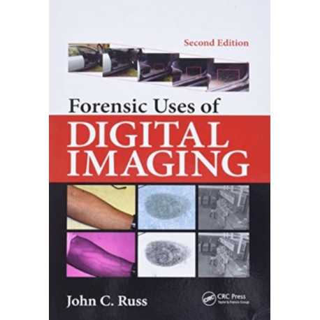 Forensic Uses of Digital Imaging